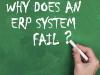 why do erp systems fail?